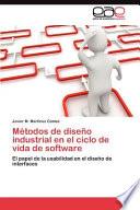 Métodos De Diseño Industrial En El Ciclo De Vida De Software