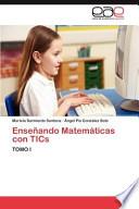 Enseñando Matemáticas Con Tics