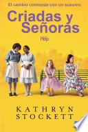 Criadas Y Senoras / The Help