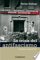 La Crisis Del Antifascismo