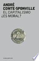 El Capitalismo, ¿es Moral?