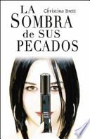 La Sombra De Sus Pecados