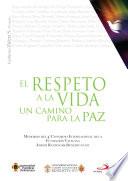 El Respeto A La Vida