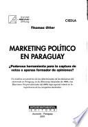 Marketing Político En Paraguay