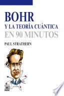 Bohr Y La Teoría Cuántica