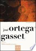 José Ortega Y Gasset. Leyendo «meditación De La Técnica»