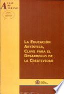 La Educación Artística, Clave Para El Desarrollo De La Creatividad