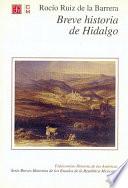 Breve Historia De Hidalgo