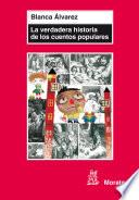 La Verdadera Historia De Los Cuentos Populares