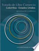 Tratado De Libre Comercio Colombia Estados Unidos