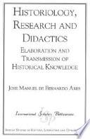 Historiology, Research, And Didactics