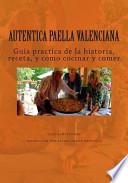 Autentica Paella Valenciana