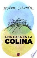 Una Casa En La Colina