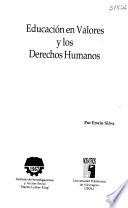 Educación En Valores Y Los Derechos Humanos