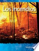 Los Incendios (fires)