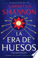 La Era De Los Huesos