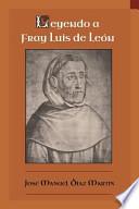 Leyendo A Fray Luis De Leon