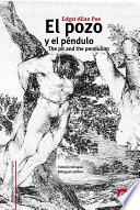 El Pozo Y El Péndulo/the Pit And The Pendulum