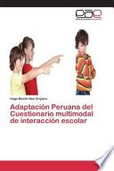 Adaptacion Peruana Del Cuestionario Multimodal De Interaccion Escolar