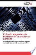 El Ruido Magnético De Barkhausen En Aceros Al Carbono