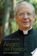 Beatificación De Álvaro Del Portillo