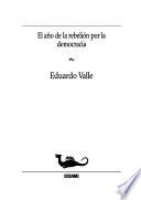 El Año De La Rebelión Por La Democracia