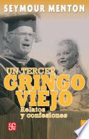 Un Tercer Gringo Viejo