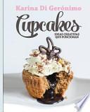 Cupcakes. Ideas Creativas Que Funcionan.