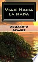 Viaje Hacia La Nada