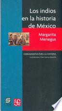 Los Indios En La Historia De México