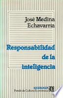 Responsabilidad De La Inteligencia