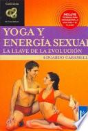 Yôga Y Energía Sexual