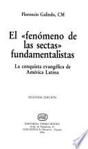 El  Fenómeno De Las Sectas  Fundamentalistas