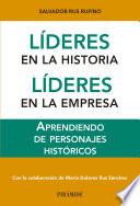 Líderes En La Historia. Líderes En La Empresa