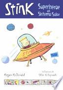 Superheroe Del Sistema Solar (stink, Solar System Superhero)