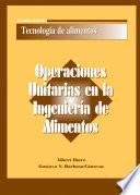 Operaciones Unitarias En La Ingeniería De Alimentos