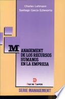 Management De Los Recursos Humanos En La Empresa