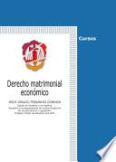 Derecho Matrimonial Económico