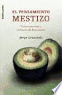 El Pensamiento Mestizo