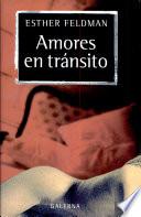 Amores En Tránsito