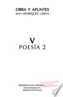 Obra Y Apuntes: Poesía 2