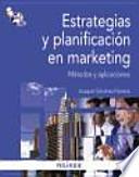 Estrategias Y Planificación En Marketing