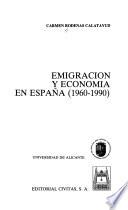 Emigración Y Economía En España