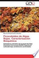 Ficocoloides De Algas Rojas Caracterización Bioquímic