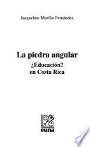 La Piedra Angular