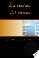 La Ventana Del Interior