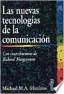 Las Nuevas Tecnologías De La Comunicación