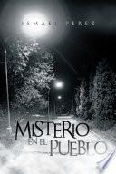 Misterio En El Pueblo