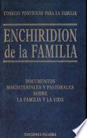 Enchiridion De La Familia