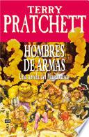 Hombres De Armas (mundodisco 15)